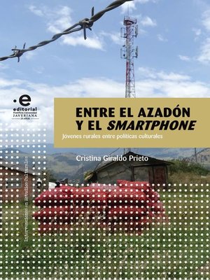 cover image of Entre el azadón y el smartphone